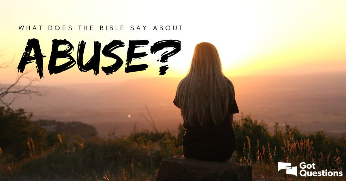What does the bible say about verbally abusive husbands