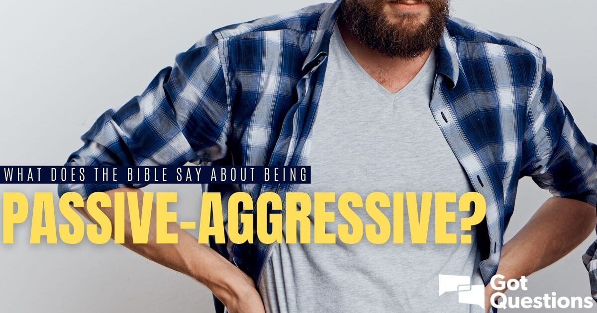 Man aggressive traits passive of Passive Aggressive
