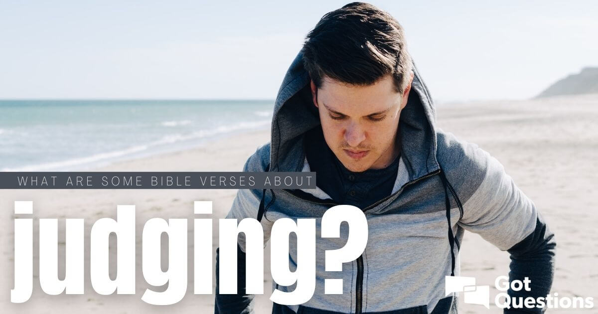 What are some Bible verses about judging?