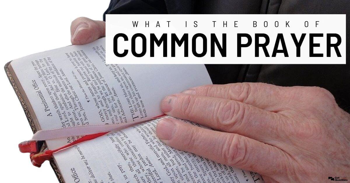 What is the Book of Common Prayer?