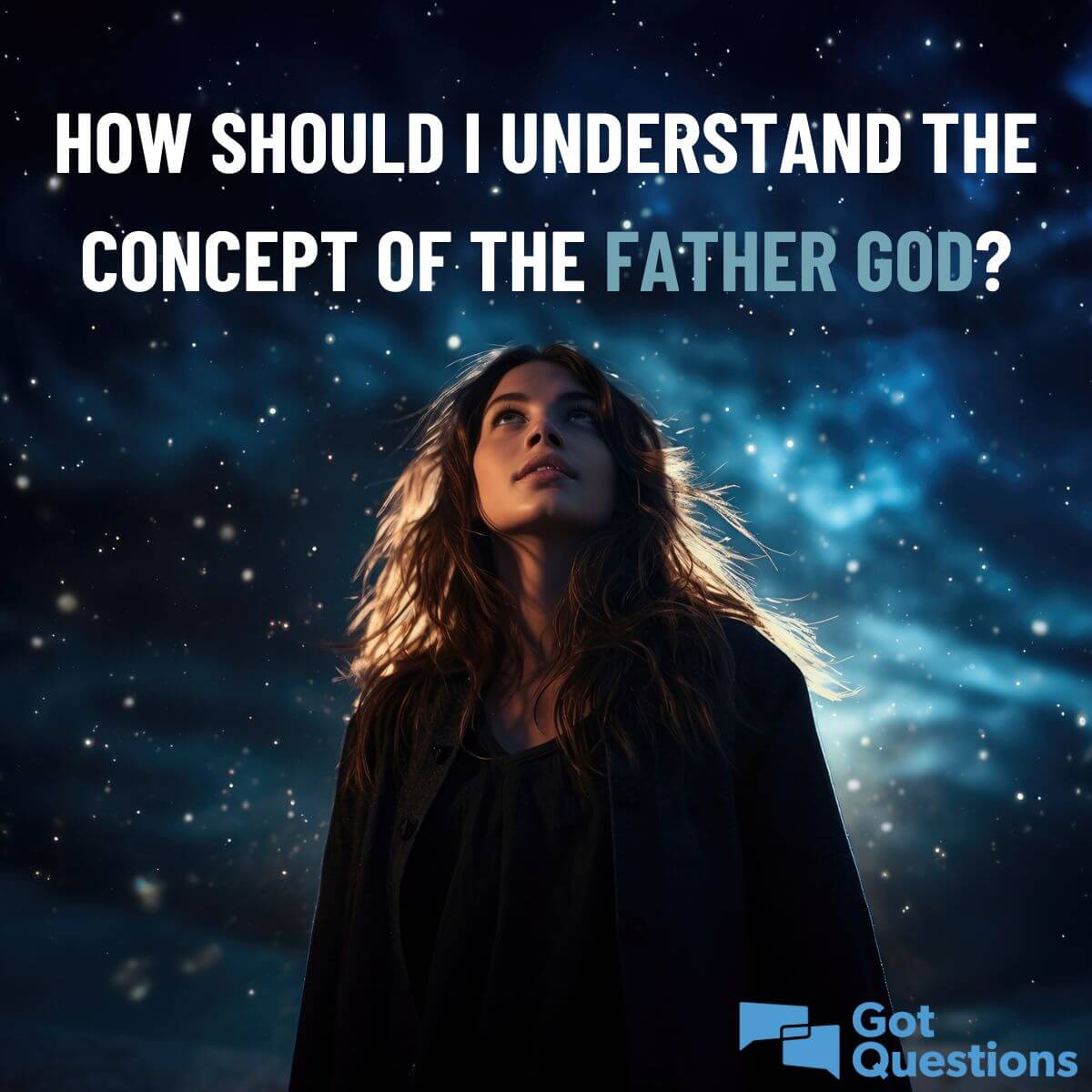 How to Trust a Heavenly Father