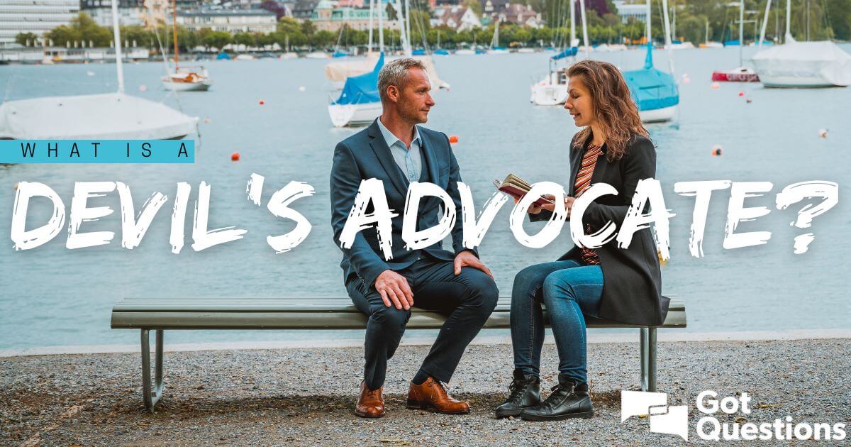 What is a devil’s advocate?