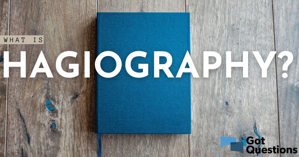 what is biography hagiography