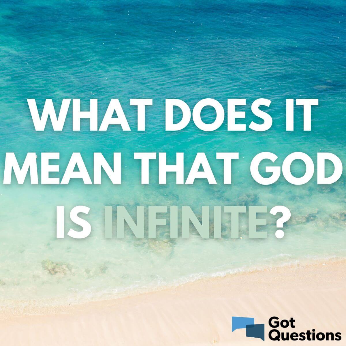 Is God above infinity?