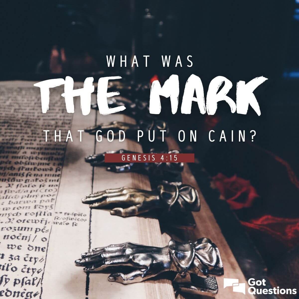 What Was The Mark That God Put On Cain Genesis 4 15