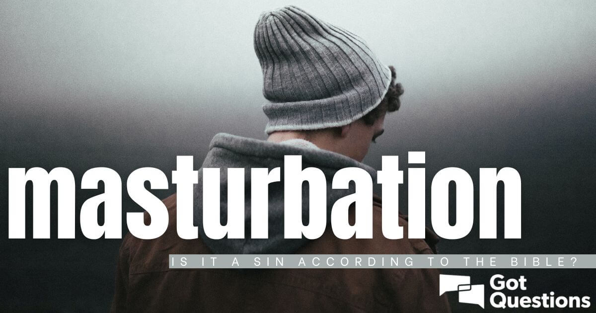 Is Masturbation A Sin 20