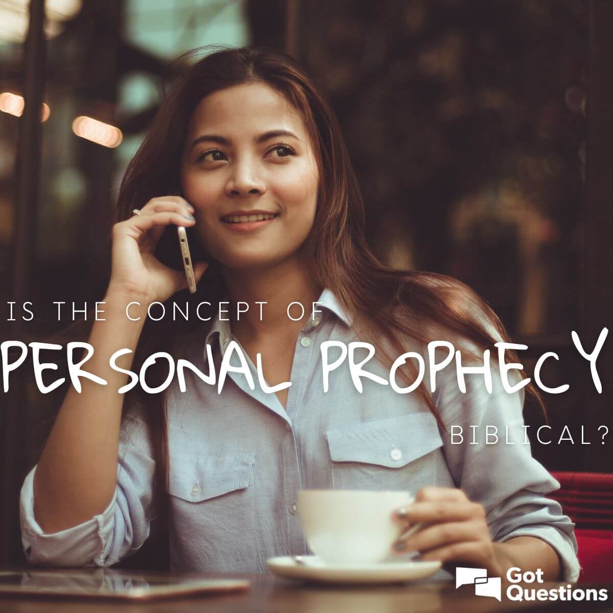 Is the concept of personal prophecy biblical?