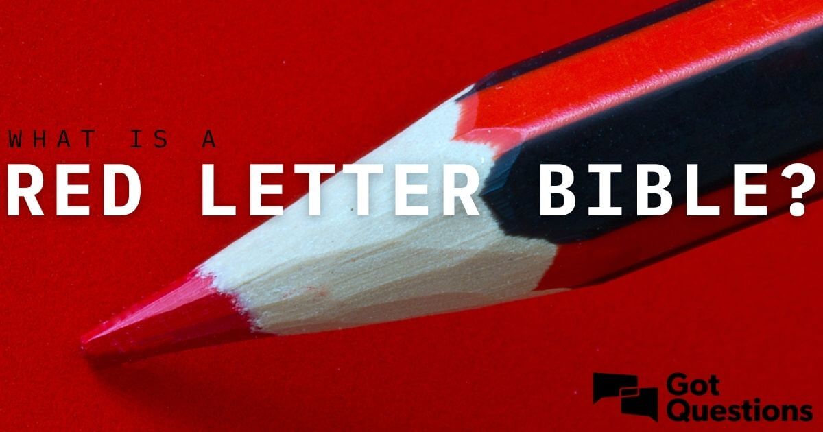 Fremhævet hardware Blossom What is a red letter Bible? | GotQuestions.org