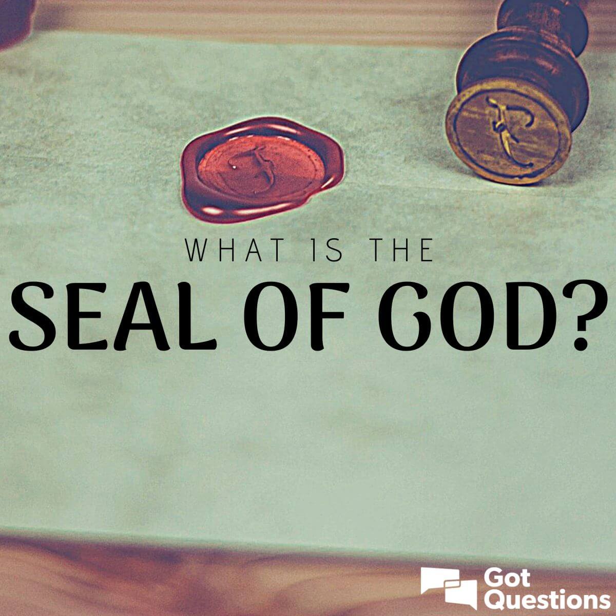 Qual é o selo de Deus?