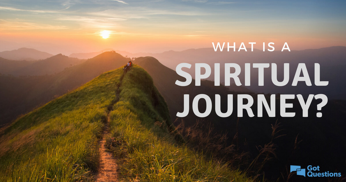 spiritual journey meaning in bible