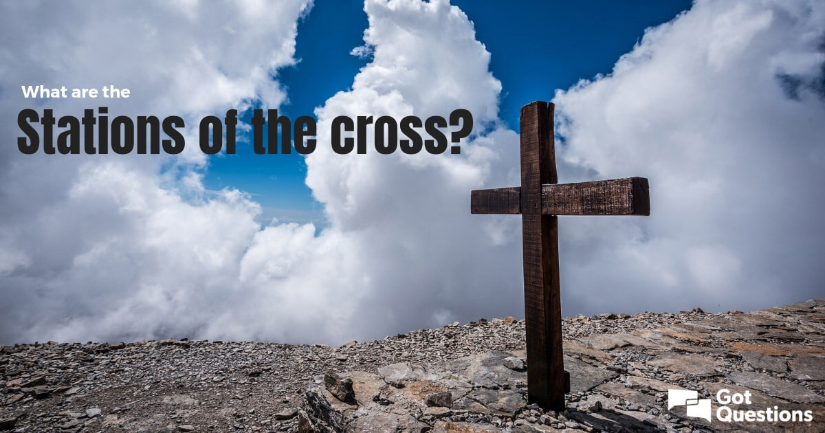 What are the Stations of the Cross and what can we learn from them?