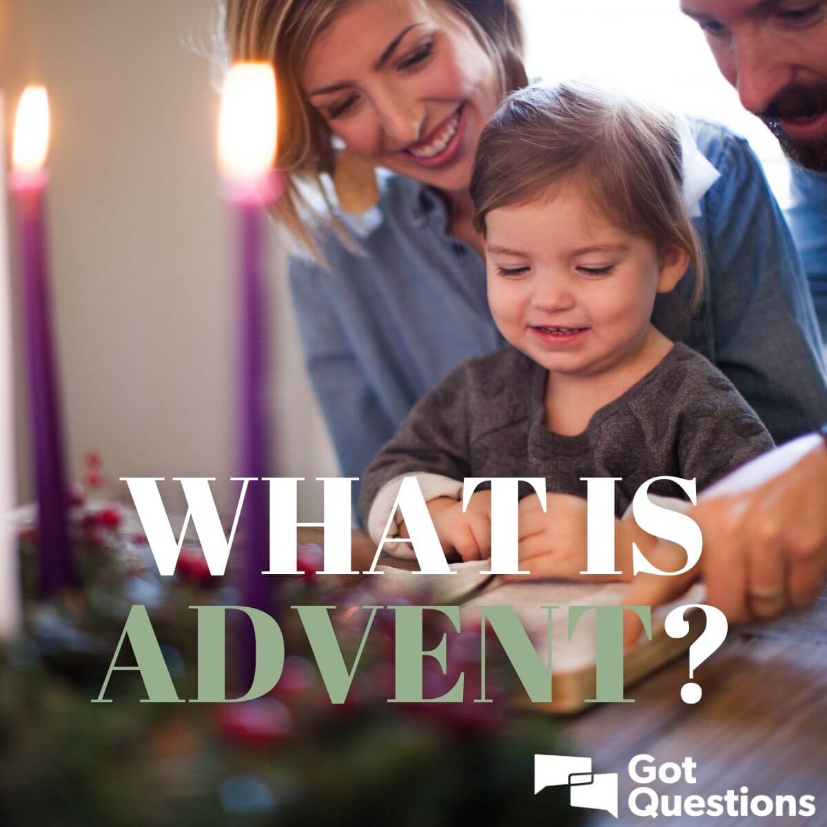 What is Advent?