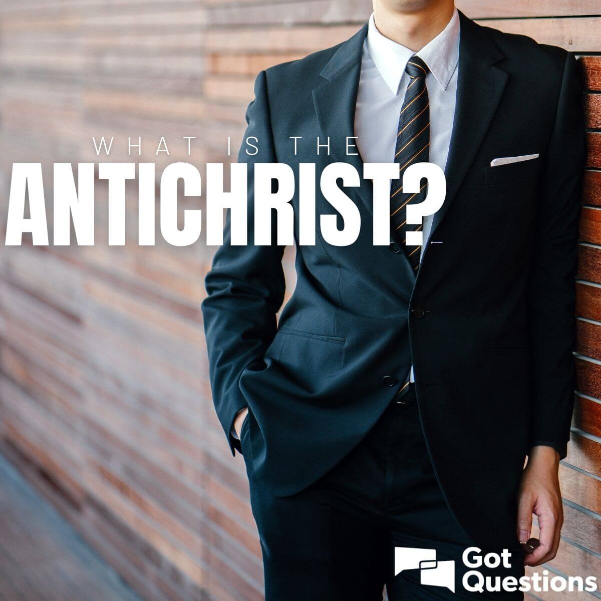 What is the Antichrist?