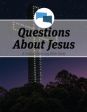questions about Jesus Bible study