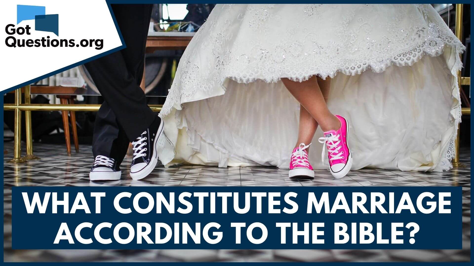 What Does the Bible Say About Marriage? Wedding Rules, God'S 3 Purposes  