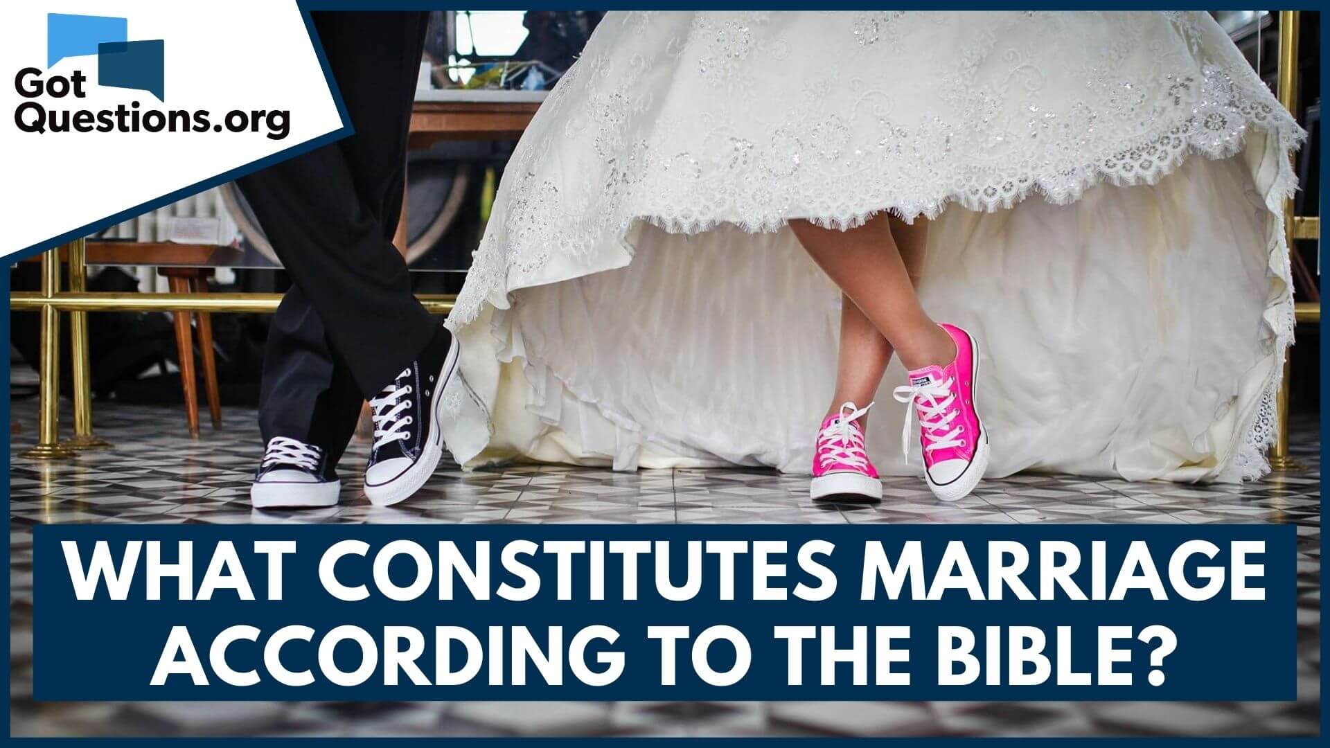 What constitutes marriage according to the Bible? GotQuestions picture