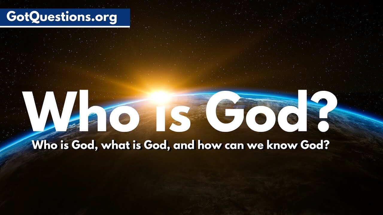 Who is God?